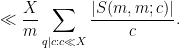 \displaystyle  \ll \frac{X}{m} \sum_{q|c: c \ll X} \frac{|S(m,m;c)|}{c}.