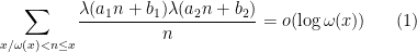 \displaystyle  \sum_{x/\omega(x) < n \leq x} \frac{\lambda(a_1 n + b_1) \lambda(a_2 n+b_2)}{n} = o( \log \omega(x) ) \ \ \ \ \ (1)