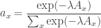 \displaystyle{ a_x = \frac{\exp(-\lambda A_x)}{\sum_x \exp(-\lambda A_x)} } 