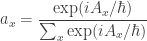 \displaystyle{ a_x = \frac{\exp(i A_x /\hbar)}{\sum_x  \exp(i A_x /\hbar) }} 