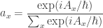 \displaystyle{ a_x = \frac{\exp(iA_x/\hbar)}{\sum_x \exp(iA_x/\hbar)} } 