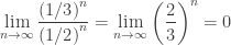 \displaystyle \underset{{n\to \infty }}{\mathop{{\lim }}}\,\frac{{{{{\left( {1/3} \right)}}^{n}}}}{{{{{\left( {1/2} \right)}}^{n}}}}=\underset{{n\to \infty }}{\mathop{{\lim }}}\,{{\left( {\frac{2}{3}} \right)}^{n}}=0