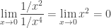 \lim\limits_{x \to 0}\dfrac{1/x^2}{1/x^4} = \lim\limits_{x \to 0} x^2 = 0 