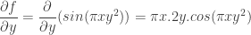 { \dfrac{{\partial}f}{{\partial}y}} =  { \dfrac{\partial}{{\partial}y}}(sin({\pi}xy^{2})) = {\pi}x.2y.{cos({\pi}xy^{2})}