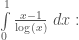 \int\limits_{0}^{1} \frac{x-1}{\log(x)}\;dx: