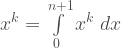 x^k = \int\limits_{0}^{n+1}x^k\; dx