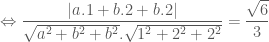 \Leftrightarrow \dfrac{|a.1+b.2+b.2|}{\sqrt{a^2+b^2+b^2}.\sqrt{1^2+2^2+2^2}} = \dfrac{\sqrt{6}}{3}