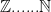 \mathbb{Z}......  \mathbb{N} 