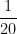 \dfrac{1}{20}
