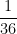 \dfrac{1}{36}