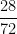 \dfrac{28}{72}