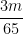 \dfrac{3m}{65}