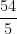 \dfrac{54}{5}
