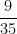 \dfrac{9}{35}