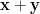 \mathbf{x}+\mathbf{y}