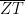 \overline{ZT}