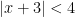 |x+3| <4