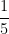  \dfrac {1}{5} 