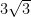 3\sqrt{3}