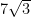 7\sqrt{3}