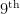 9\textsuperscript{th}