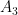A_{3}
