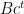 Bc^{t}