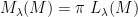 M_{\lambda }(M)=\pi ~L_{\lambda }(M)
