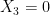 X_{3}=0