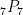 _{7}P_{7}