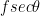 f{sec}\theta