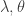 \lambda, \theta