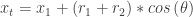 x_t = x_1+\left(r_1+r_2\right)*cos\left(\theta\right)