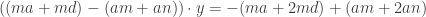 ((ma+md)-(am+an))\cdot y=-(ma+2md)+(am+2an)