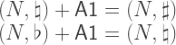 (N,\natural) + \mathsf{A1} = (N,\sharp)\\ (N,\flat) + \mathsf{A1} = (N,\natural) 