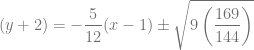 (y+2) = -\dfrac{5}{12} (x-1) \pm \sqrt{9\left( \dfrac{169}{144} \right)}