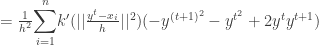 =\frac{1}{h^{2}}{\displaystyle \sum_{i=1}^{n}}k'(||\frac{y^{t}-x_{i}}{h}||^{2})(-y^{(t+1)^{2}}-y^{t^{2}}+2y^{t}y^{t+1})