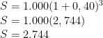 \\S=1.000(1+0,40)^3\\S=1.000(2,744)\\S=2.744