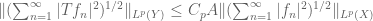 \| (\sum_{n=1}^\infty |Tf_n|^2)^{1/2} \|_{L^p(Y)} \leq C_p A \| (\sum_{n=1}^\infty |f_n|^2)^{1/2} \|_{L^p(X)}