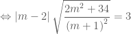 \Leftrightarrow \left| {m - 2} \right|\sqrt {\dfrac{{2m^2  + 34}}{{\left( {m + 1} \right)^2 }}}  = 3