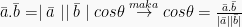 \bar{a}.\bar{b} = \mid\bar{a}\mid \mid \bar{b} \mid cos\theta \overset{maka}{\rightarrow} cos\theta = \frac{\bar{a}.\bar{b}}{\mid\bar{a}\mid\mid\bar{b}\mid}