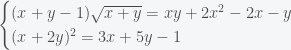 \begin{cases}(x+y-1)\sqrt{x+y}=xy+2x^2-2x-y\\(x+2y)^2=3x+5y-1\end{cases}