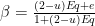 \beta=\frac{(2-u) E q+e}{1+(2-u) E q}