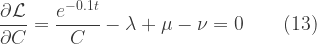 \dfrac{\partial \mathcal{L}}{\partial C}=\dfrac{e^{-0.1t}}{C}-\lambda+\mu-\nu=0\qquad(13)
