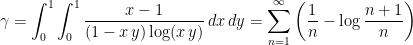 \displaystyle\gamma = \int_{0}^{1}\int_{0}^{1} \frac{x-1}{(1-x\,y)\log(x\,y)} \, dx\,dy = \sum_{n=1}^\infty \left ( \frac{1}{n}-\log\frac{n+1}{n} \right )