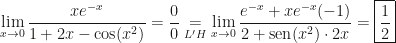 \displaystyle\lim_{x\rightarrow0}\dfrac{xe^{-x}}{1+2x-\cos(x^2)}=\dfrac00\underset{L'H}=\lim_{x\rightarrow0}\dfrac{e^{-x}+xe^{-x}(-1)}{2+\text{sen}(x^2)\cdot2x}=\boxed{\dfrac12}