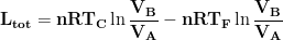 \displaystyle{\mathbf{L_{tot}=nRT_C\ln\frac{V_B}{V_A}-nRT_F\ln\frac{V_B}{V_A}}}