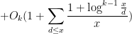 \displaystyle + O_k(1 + \sum_{d \leq x} \frac{1 + \log^{k-1} \frac{x}{d}}{x} ) 
