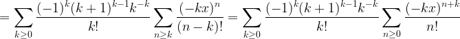 \displaystyle =\sum_{k \ge 0}\frac{(-1)^k(k+1)^{k-1}k^{-k}}{k!}\sum_{n \ge k}\frac{(-kx)^n}{(n-k)!}=\sum_{k \ge 0}\frac{(-1)^k(k+1)^{k-1}k^{-k}}{k!}\sum_{n \ge 0}\frac{(-kx)^{n+k}}{n!}