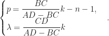 \displaystyle \begin{cases} p=\dfrac{BC}{AD-BC}k-n-1, \\ \lambda=\dfrac{CD}{AD-BC}k \end{cases}.